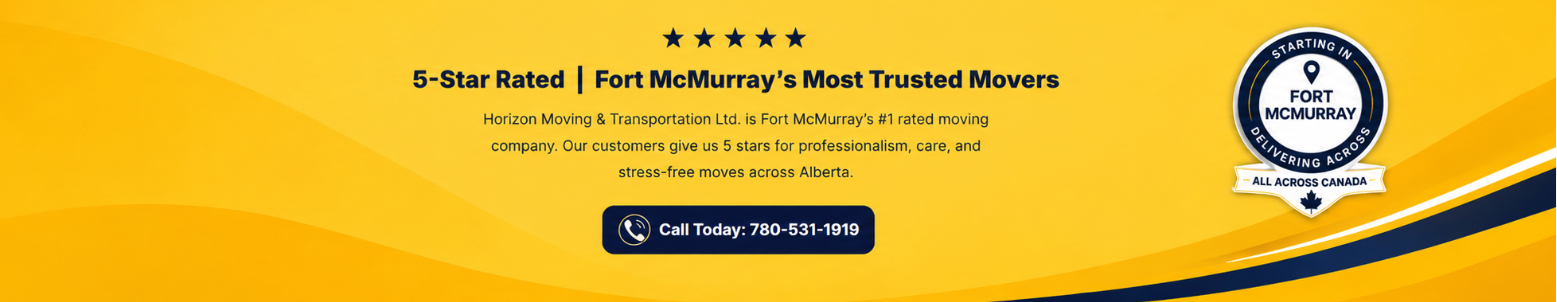 Horizon Moving five-star rated Fort McMurray's most trusted movers